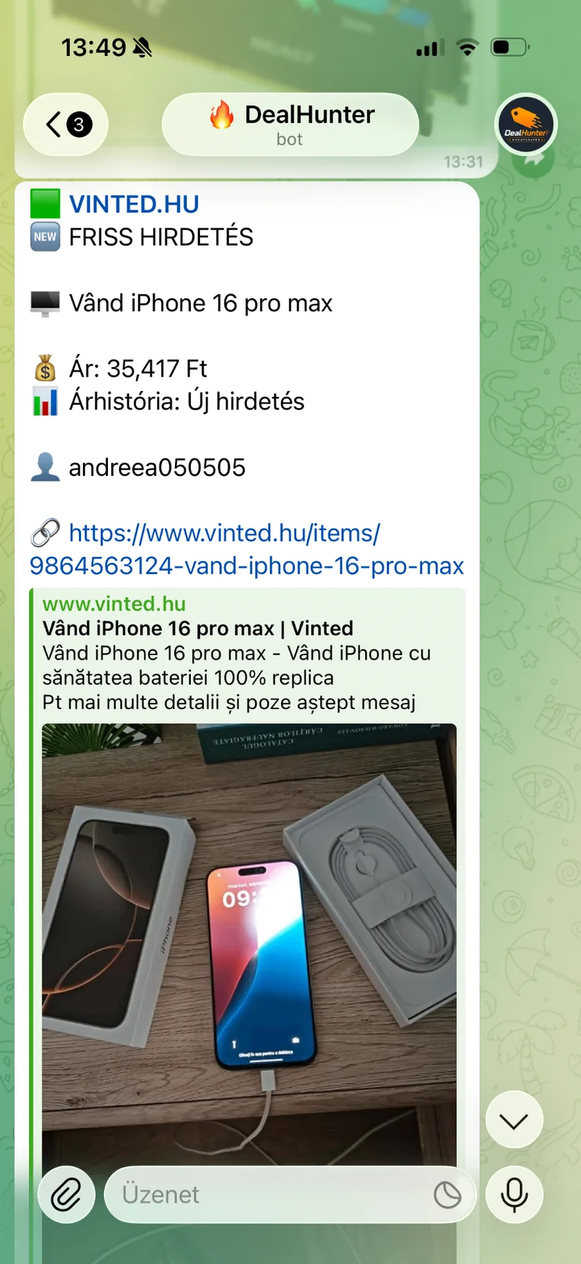 DealHunter Telegram értesítés friss Vinted-hirdetésről: iPhone 16 Pro Max