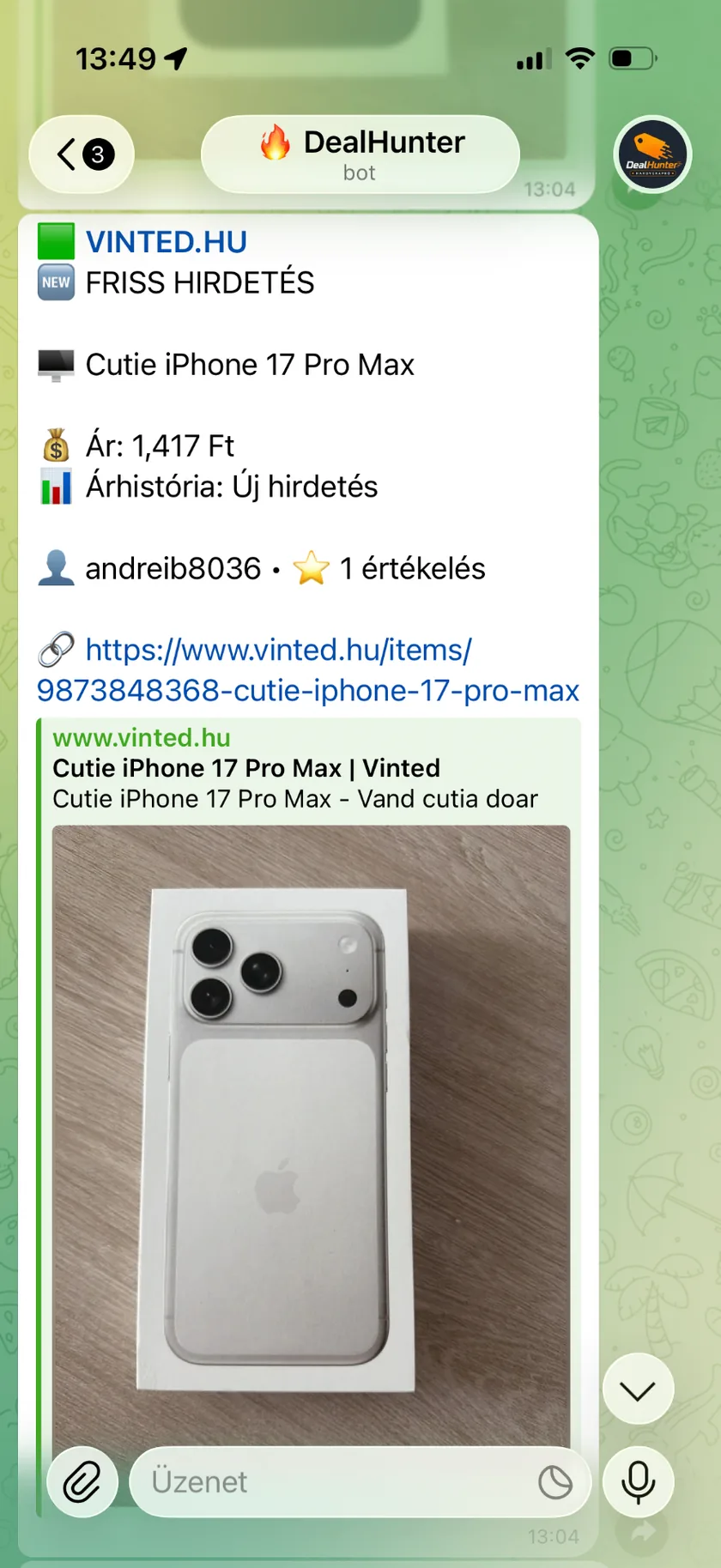 DealHunter Telegram értesítés friss Vinted-hirdetésről: iPhone 17 Pro Max doboz